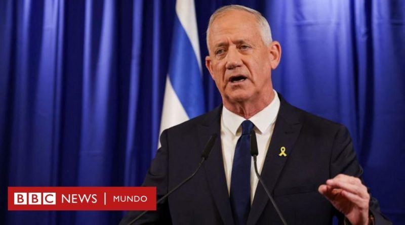 Israel - Gaza: renuncia Benny Gantz, ministro del Gabinete de Guerra de Israel ante la falta de un plan para después del conflicto en Gaza - BBC News Mundo