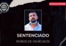 Carlos Sergio “N”  sentenciado por dos robos de vehículos en Plaza Puerta La Victoria
