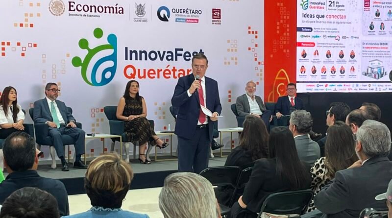 Anuncia Marcelo Ebrard InnovaFest Querétaro 2026 - RR Noticias