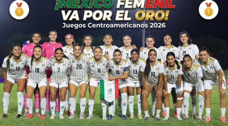 ¡Sueñan con el oro! México femenil avanza a la Final de futbol en Centroamericanos. - RR Noticias