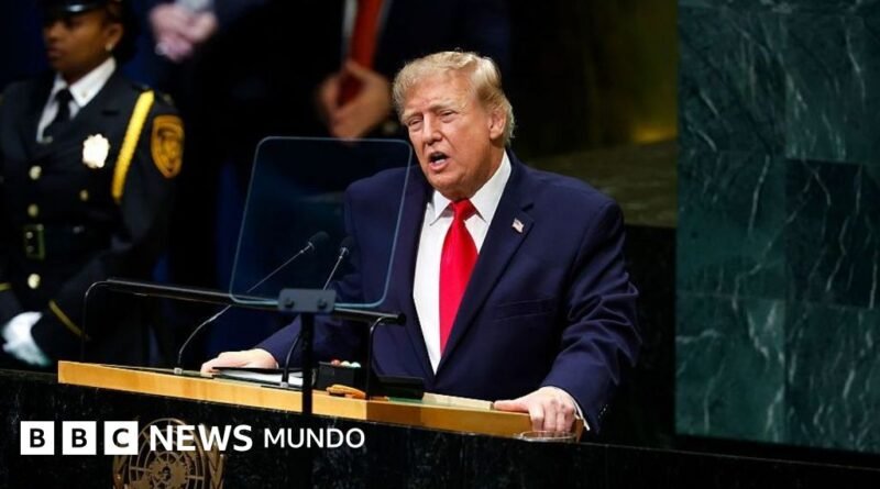 3 afirmaciones que Trump realizó ante la Asamblea General de la ONU, verificadas por la BBC - BBC News Mundo