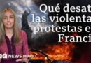 De estudiantes secundarios a “chalecos amarillos”: cómo creció la protesta que sacude Francia - BBC News Mundo